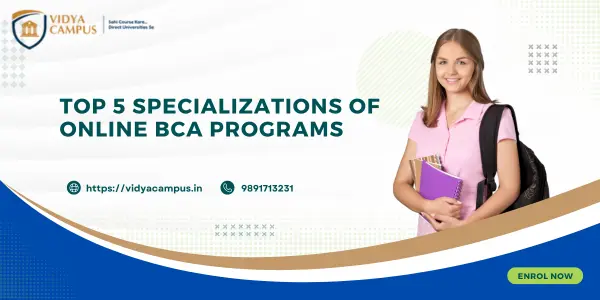 Top 5 Specializations of Online BCA Programs